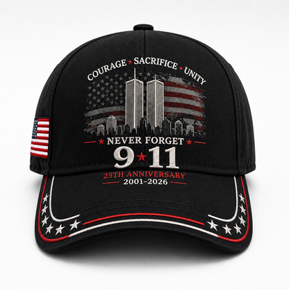 Never Forget 9/11 – 25th Anniversary Memorial Cap | 2001–2026